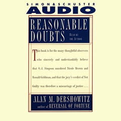 [FREE] EBOOK 📒 Reasonable Doubts: The O.J. Simpson Case and the Criminal Justice Sys