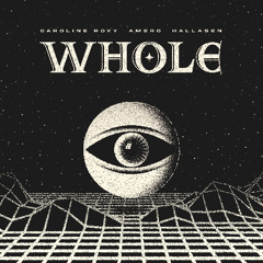 Caroline Roxy, Amero & Hallasen - Whole