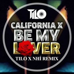 V-Bass ● California x Be My Lover - ( TiLo x Nhí Remix )