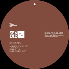 Premiere: Kike Pravda "Orbiter" - Senoid Recordings