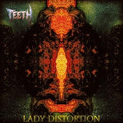 Lady Distortion [CLIP]