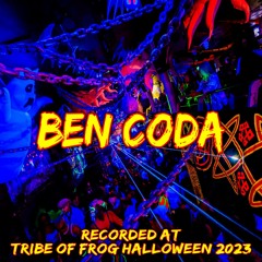 Ben Coda - Recorded at TRiBE of FRoG Halloween - October 2023