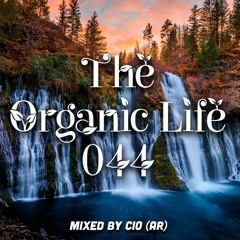 The Organic Life 044