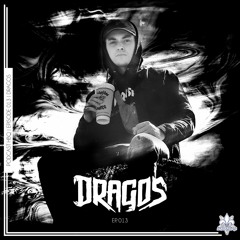 HBQ PODCAST PRESENTS DRAGOS
