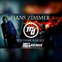 The Dark Knight Theme (Matt Daver Remix)