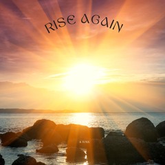 Rise Again