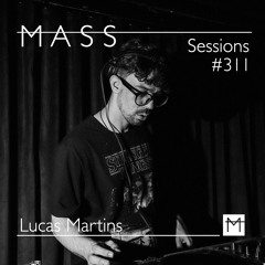 MASS Sessions #311 | Lucas Martins
