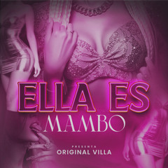 Ella Es Mambo