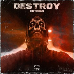 HRTBRKN - Destroy