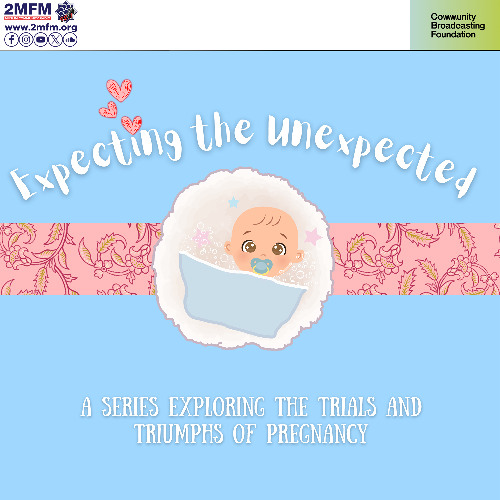 Expecting the Unexpected: Episode 7 - Nutrition While Pregnant