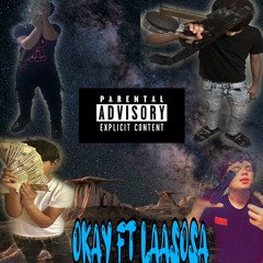 Okay ft LaaSosa