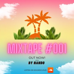 Mixtape #001 By Nando