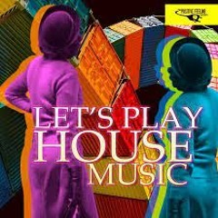 Let´s Play House Music