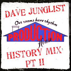 Production House History Mix Pt II