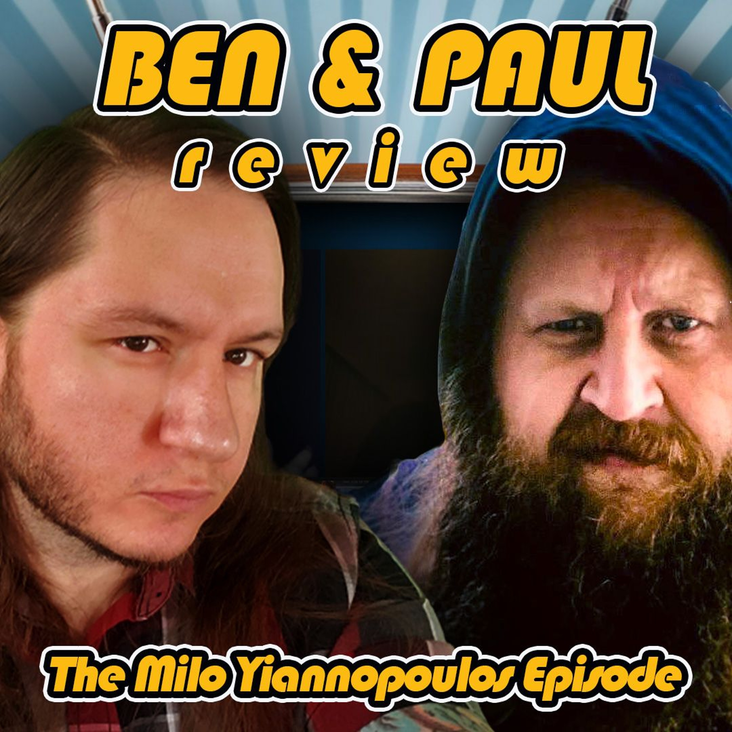 Ben & Paul Watch the DP Milo Yiannopoulos Episode on Its 9th Anniversary | 1443