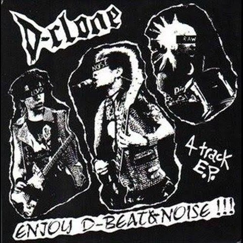 D-CLONE - Enjoy  D-Beat & Noise!!!