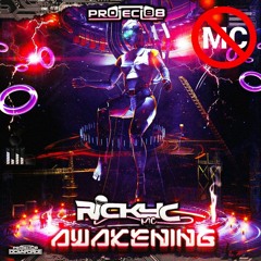 [NO MC] AWAKENING: Ricky C mixed by Project 88