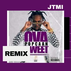 Ova Dweet - (JTMI Remix)