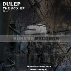 [ASG BR247] DULEP - The Fox EP Preview