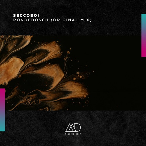 FREE DOWNLOAD: Seccoboi - Rondebosch (Original Mix) [Melodic Deep]