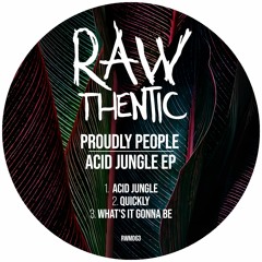 Proudly People - Acid Jungle (Original Mix)