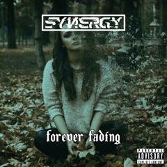 Forever Fading (FREE DOWNLOAD)