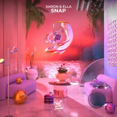 Xaron & Ella Jen - Snap
