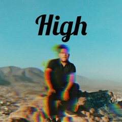 HIGH, Prod. by Lowkey