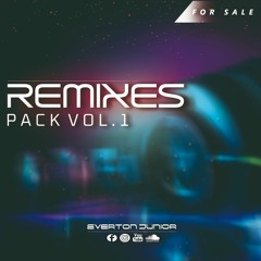 EVERTON JUNIOR REMIXES PACK VOL. 1