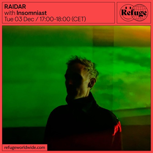 RAIDAR - Insomniast - 03 Dec 2024