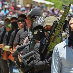 132. Is a Civil War Coming to Chiapas?