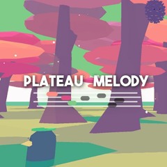 Plateau Melody OST