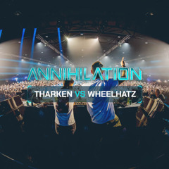 THARKEN VS WHEELHATZ - ANNIHILATION 16.11.2024 [FULL SET]
