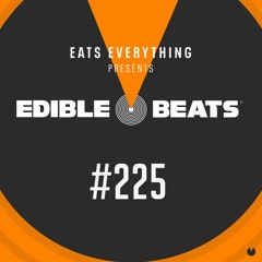 Edible Beats #225 guest mix from Javi Bora