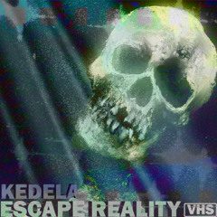 ESCAPE REALITY