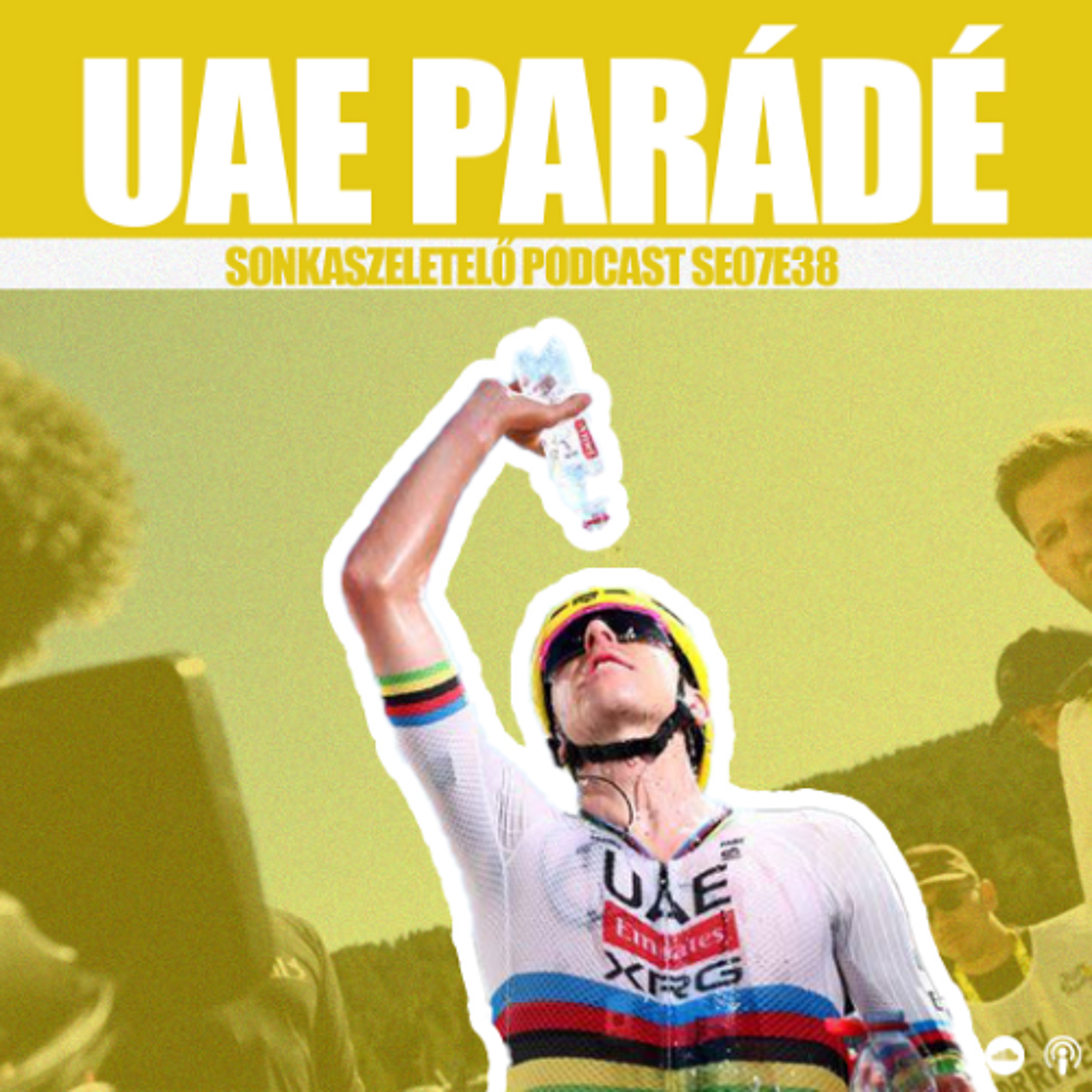 Tour elkezdődött = hengerel az Emirates és Pogacar episode artwork