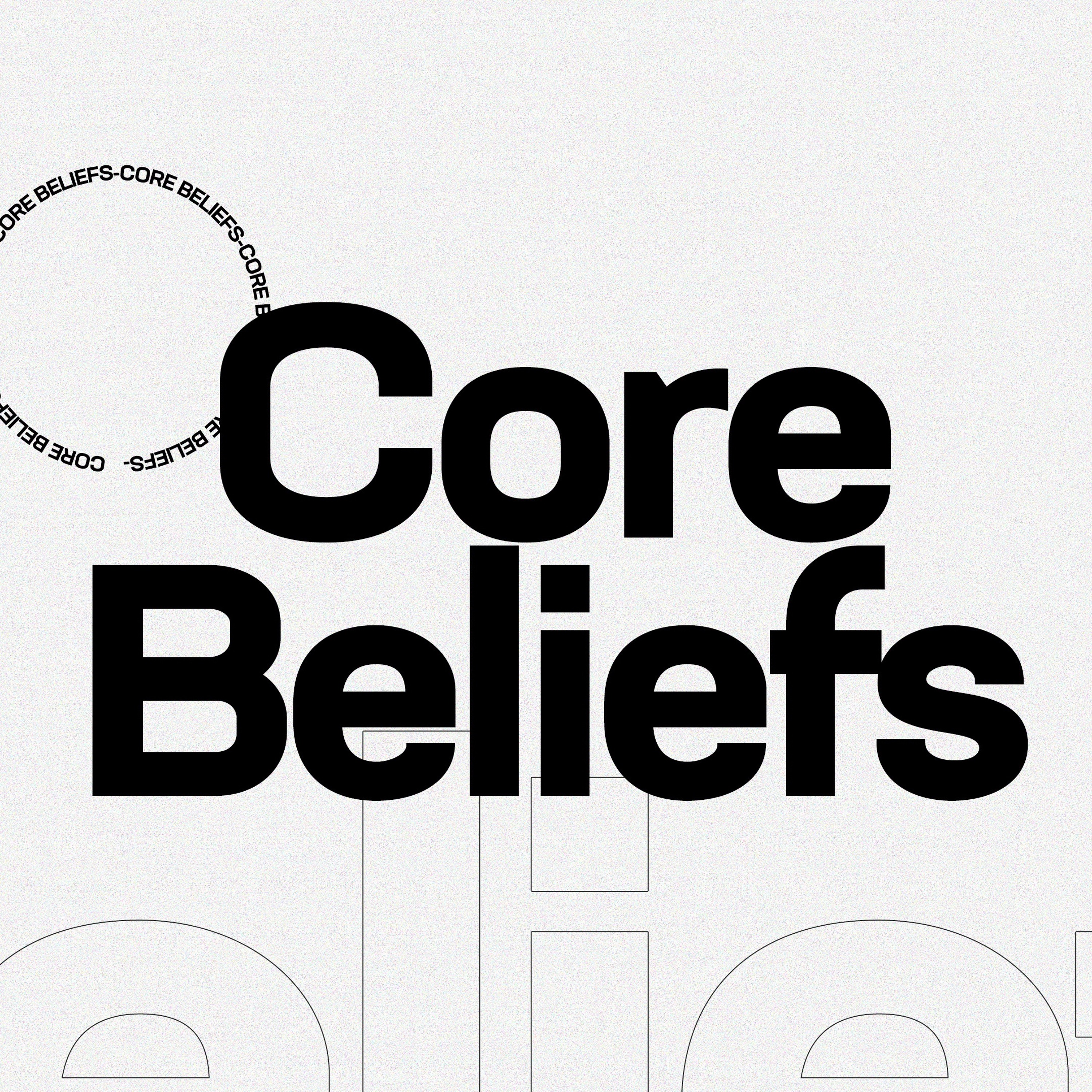 Core Beliefs/ Values episode artwork