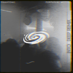 Phantoms - Prepetual Motion (InTo Deep Remix)