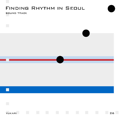 Finding Rhythm in Seoul