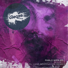 Pablo Wesler - Bulleit (Hans Bouffmyhre Remix) preview
