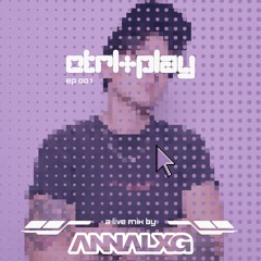 CTRL+PLAY EP 001 (House Mix)