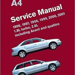 READ DOWNLOAD$! Audi A4 (B5) Service Manual: 1996, 1997, 1998, 1999, 2000, 2001 [DOWNLOADPDF] PDF