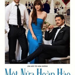 Xem Một Nửa Hoàn Hảo Phim Full HD Vietsub thuyết minh