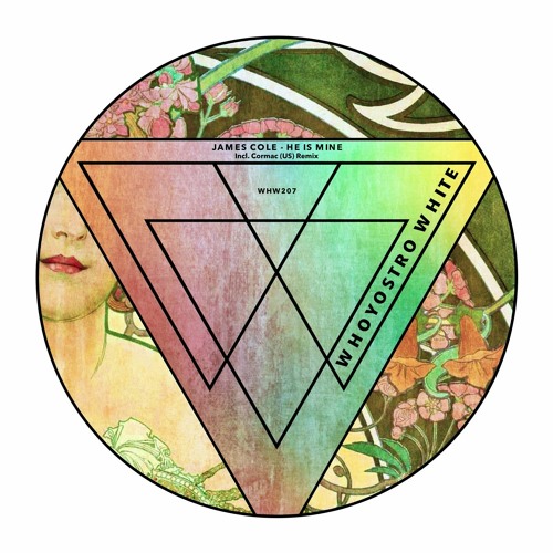 James Cole - He Is Mine [WHW207] Incl. Cormac (US) Remix