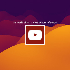 Playlist Album reflections