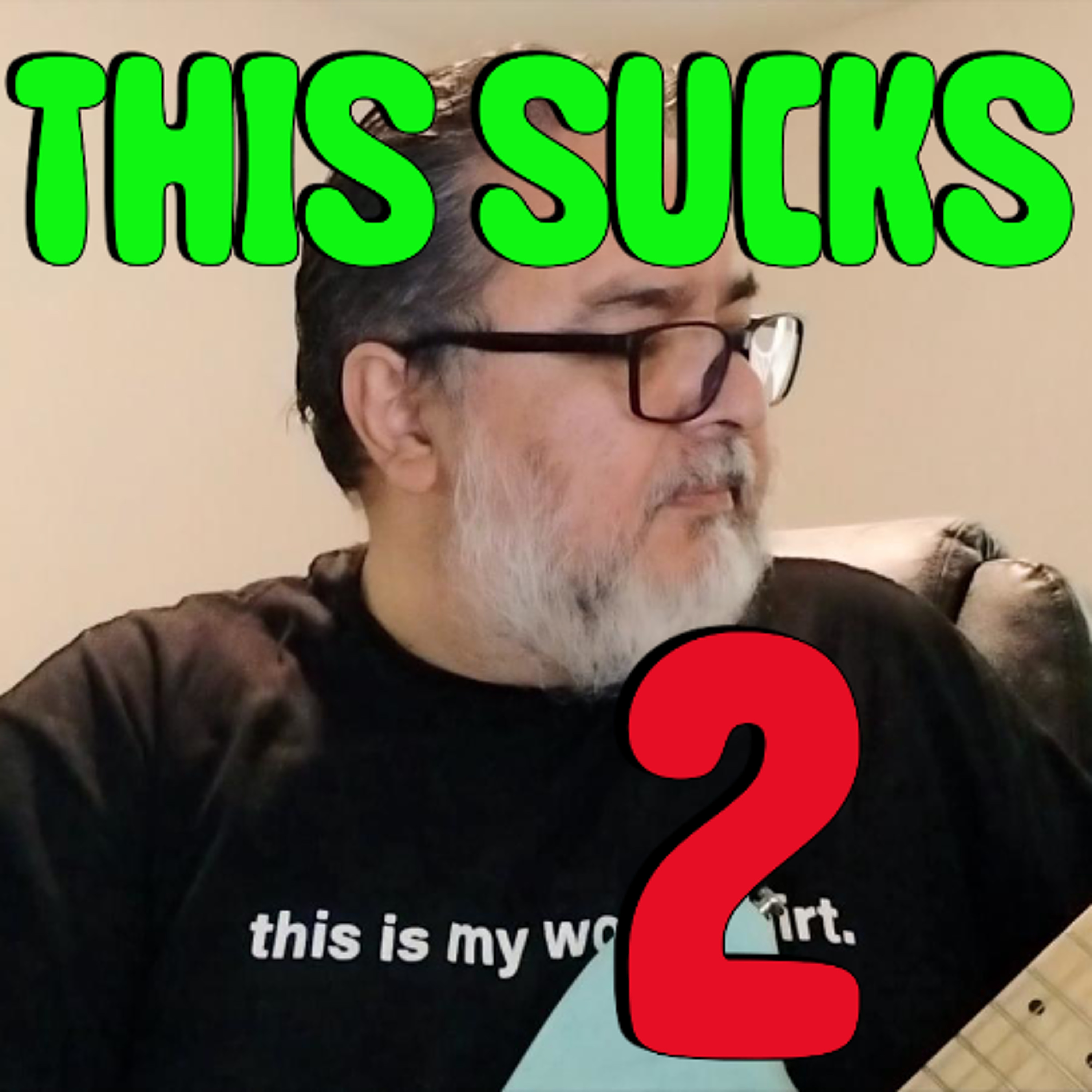 THIS SUCKS (2) episode artwork