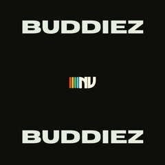buddiez (prod. eric godlow)