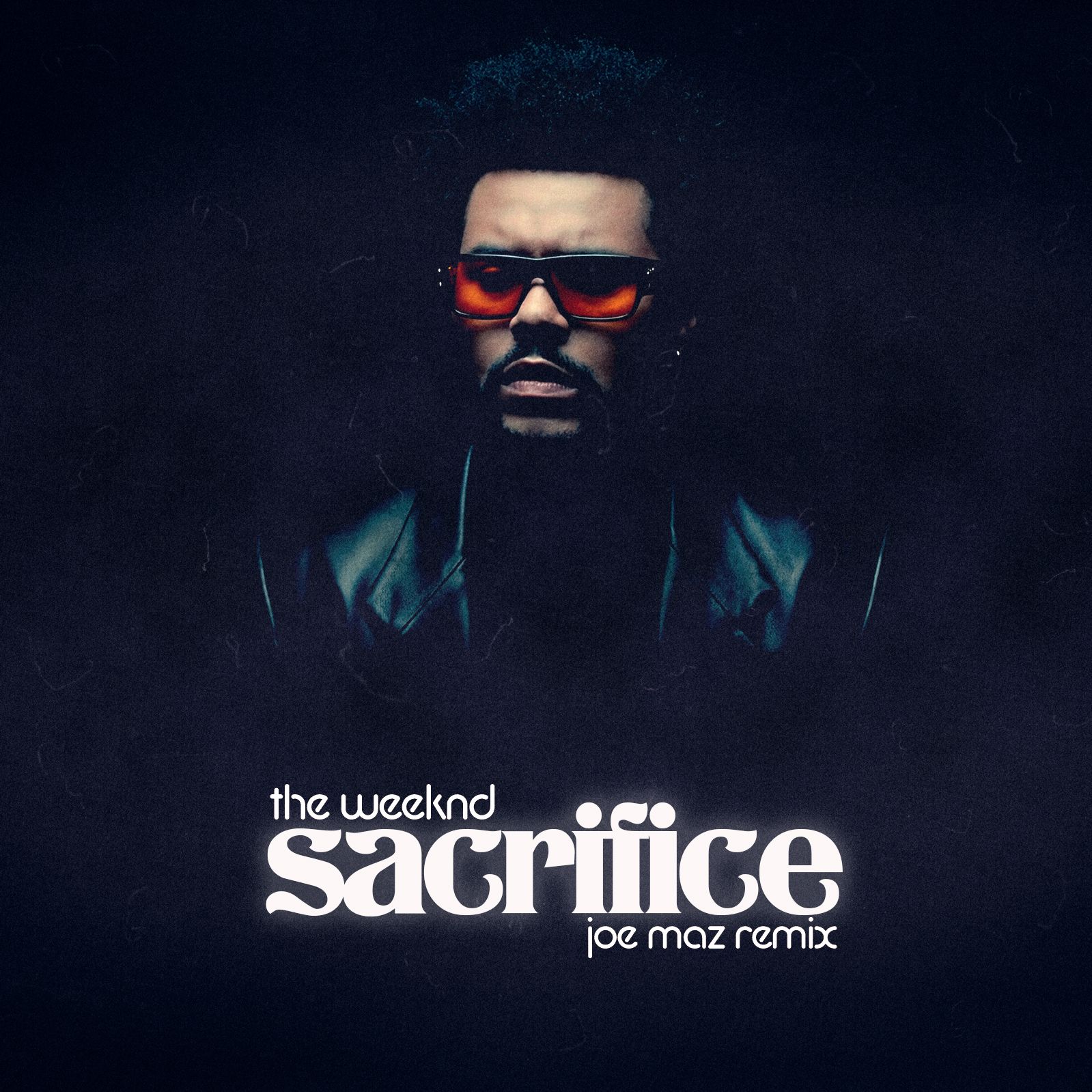 Weeknd - Sacrifice (Joe Maz Remix)