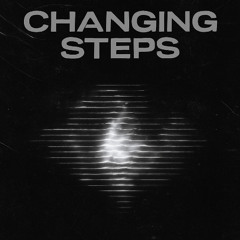 Changing Steps