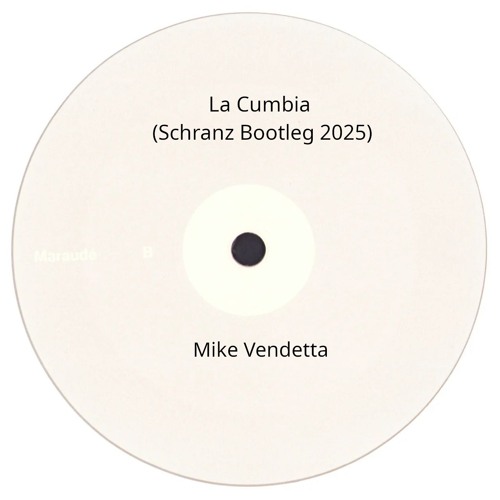 Mike Vendetta - La Cumbia (Schranz Bootleg 2025)